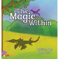 The Magic Within