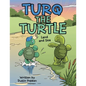 Turq the Turtle: Land and Sea