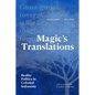Magic's Translations: Reality Politics in Colonial Indonesia