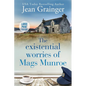 Existential Worries of Mags Munroe