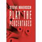 Play the Percentages
