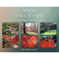 Spring and Fall Scenes in Chester County, Pa