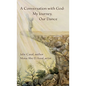 A Conversation with God: My Journey, Our Dance