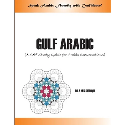 Gulf Arabic: A Self-Study Guide for Arabic conversations - Paperback