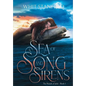 A Sea of Song and Sirens