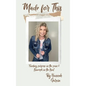 Made for This: Finding Purpose in the Pain and Triumph in the Trial