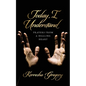 Today, I Understand: Prayers from a Healing Heart