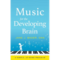 Music for the Developing Brain: A Simple, At-Home Program