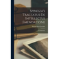 Spinoza's Tractatus De Intellectus Emendatione: a Commentary