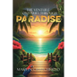 The Venture Continues Through Paradise