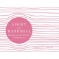 Light and Material: Weaving and the Work of Nel Oudemans