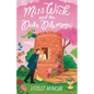 Miss Wick and the Duke Dilemma