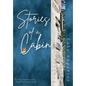 Stories of a Cabin: Lake Superior
