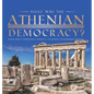 What Was the Athenian Democracy? Book About Democracy Grade 5 Children's Government Books
