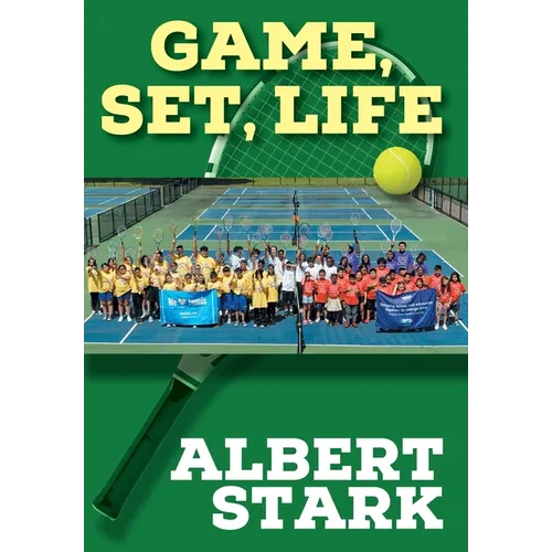 Game, Set, Life