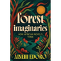 Forest Imaginaries: How African Novels Think