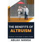 The Benefits Of Altruism