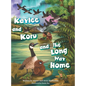 Kaylee and Koru and the Long Way Home