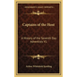 Captains of the Host: A History of the Seventh Day Adventists V1