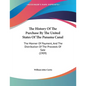 The History Of The Purchase By The United States Of The Panama Canal: The Manner Of Payment, And The Distribution Of The Proceeds Of Sale (1909)