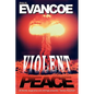Violent Peace