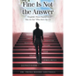 Fine Is Not the Answer: Thoughtful, Honest Responses to "How Are You?" When You're Not Fine