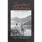 Troubled Tributaries: Alberta Anglers, Fish Fights, and the Race to Save Mountain Coldwater Streams, 1900 - 1930