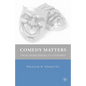 Comedy Matters: From Shakespeare to Stoppard
