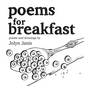 Poems for Breakfast