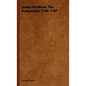 James Madison The Nationalist 1780-1787