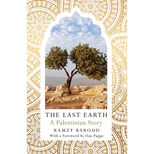 The Last Earth: A Palestinian Story