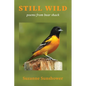 Still Wild: Poems from the Bear Shack
