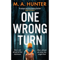 One Wrong Turn
