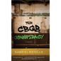 The CBGB Conspiracy