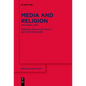 Media and Religion: The Global View