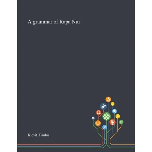 A Grammar of Rapa Nui