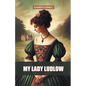My Lady Ludlow