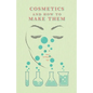 Cosmetics And How To Make Them