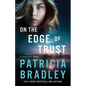 On the Edge of Trust: A Logan Point Novel