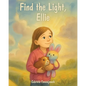 Find the Light, Ellie