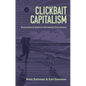 Clickbait Capitalism: Economies of Desire in the Twenty-First Century