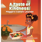 A Taste of Kindness: Maggie's Culinary Journey