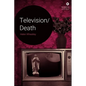 Television/Death
