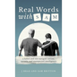 Real Words With Sam: A Father and Son Navigate Autism, Apraxia, and Unexpected Intelligence
