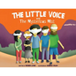 The Little Voice & The Mysterious Mist: Helping Kids Face Big Feelings and Worries through Mindfulness with Kindness