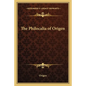 The Philocalia of Origen