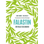 Falastin. Un Viaje Culinario / Falastin. a Palestinian Cookbook