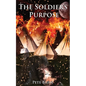 The Soldier's Purpose
