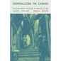 Criminalizing the Casbahs: Policing North Africans in Marseille and Algiers, 1918-1954