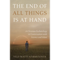 The End of All Things Is at Hand: A Christian Eschatology in Conversation with Science and Islam